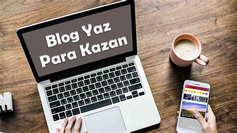 Blog Yazarak İnternetten Para Kazanma