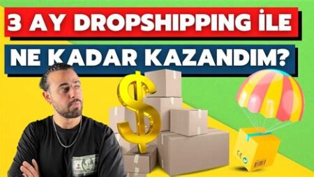 Dropshipping ile İnternetten Para Kazanma Yöntemleri